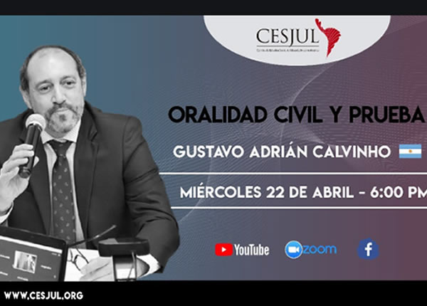 GUSTAVO CALVINHO EN CONFERENCIA SOBRE ORALIDAD Y PRUEBA